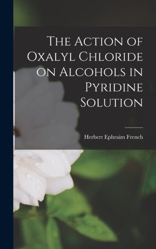 French action of - -, oxalyl